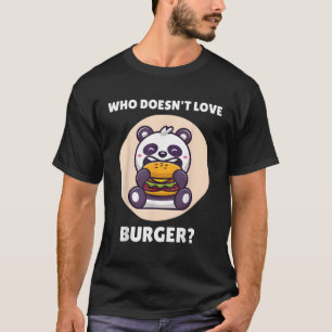 Camiseta Kawaii Panda A Quien No Le Encanta El Panda De Bur