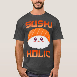 Camiseta Kawaii suhiholic gracioso amante del sushi japonés