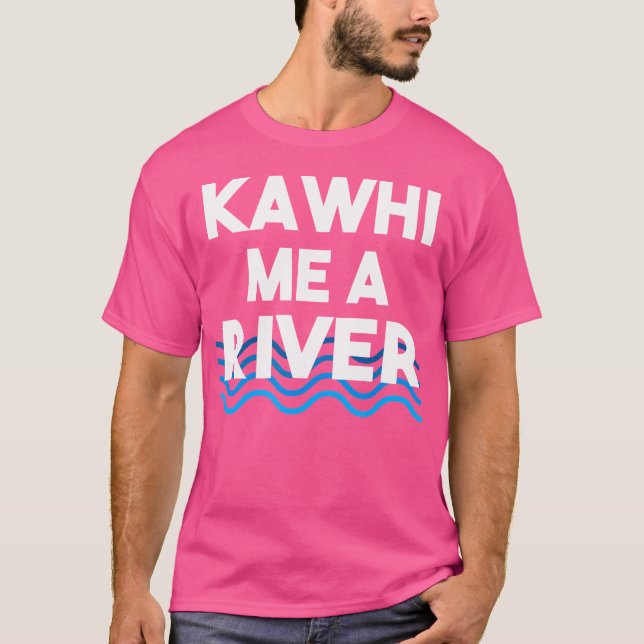 Camiseta Kawhi Me A River Cry Me A River (Anverso)