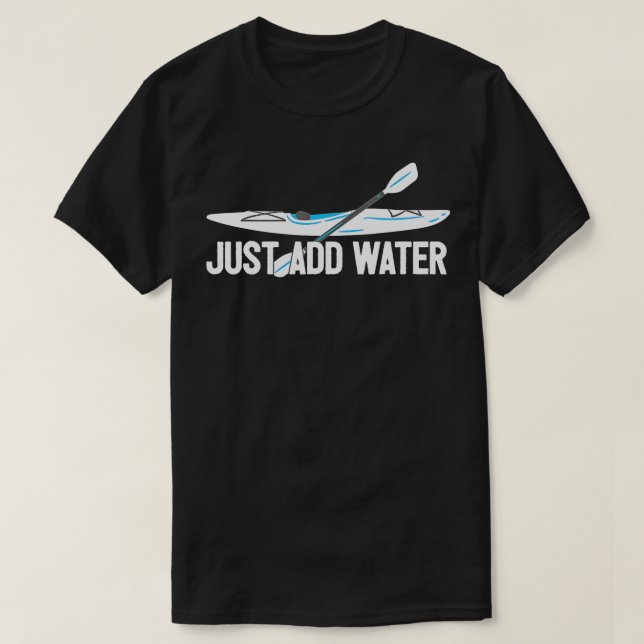Camiseta Kayak - Añadir agua - Kayak (Diseño del anverso)