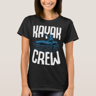 Camiseta Kayak Crew Kayaking Kayaker