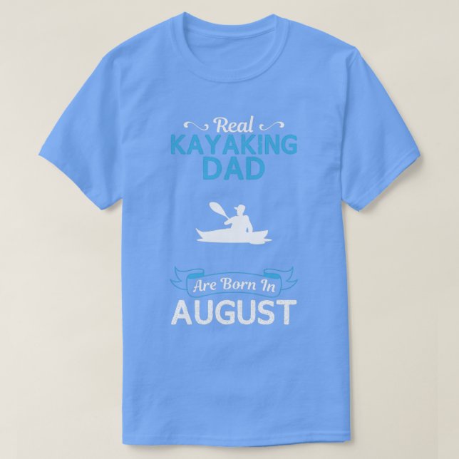 Camiseta Kayak Dad August Diseño Gracioso Para Regalo (Diseño del anverso)