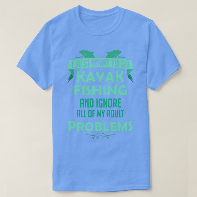 Camiseta Kayaker Kayak Fishing Funny Kayaking Hobby Gift (Diseño del anverso)