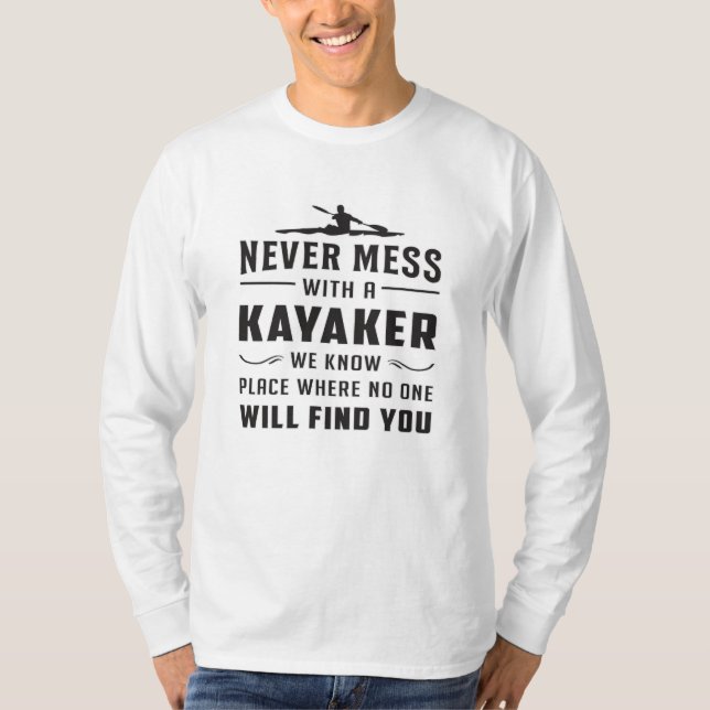 Camiseta Kayaking Canoe Kayak Canoeing Funny Gift Idea (Anverso)
