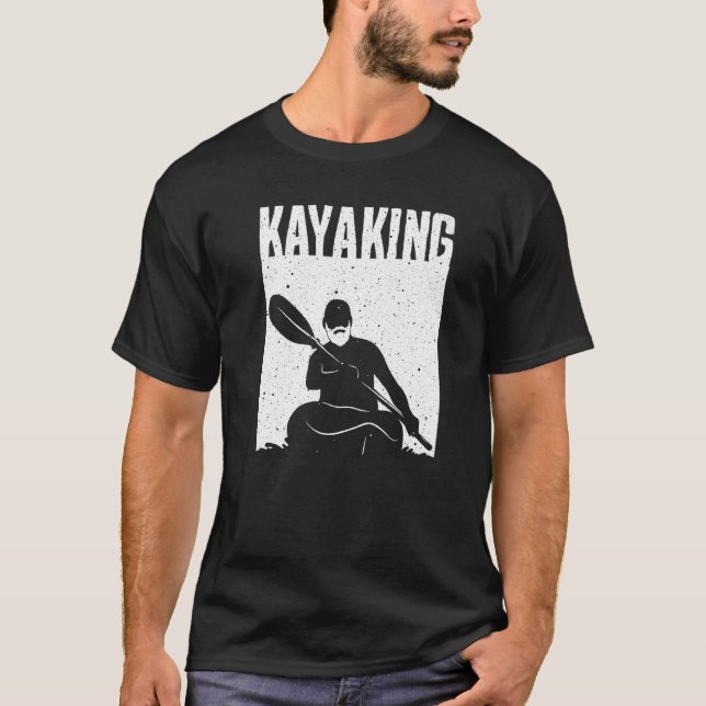 Camiseta Kayaking For Men Women Kayak Rafting Row (Anverso)