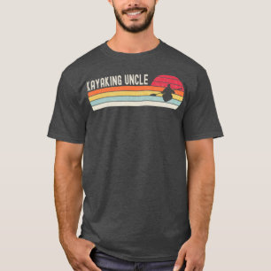 Camiseta Kayaking Kayaking Uncle Fathers Day Gift Kayaking
