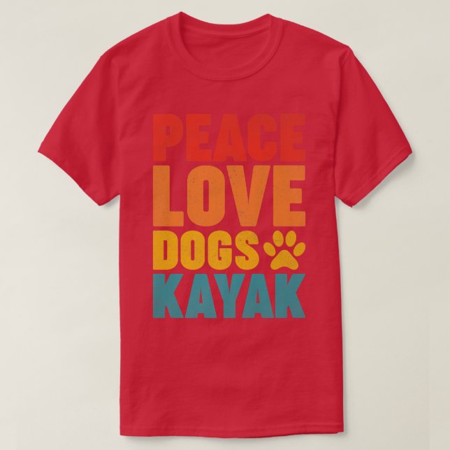 Camiseta Kayaking Lover Retro Style Peach Love Dogs Kayak P (Diseño del anverso)