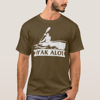 Camiseta Kayaking Yak A Lot Kayak Hobby Sports Graphic Tee