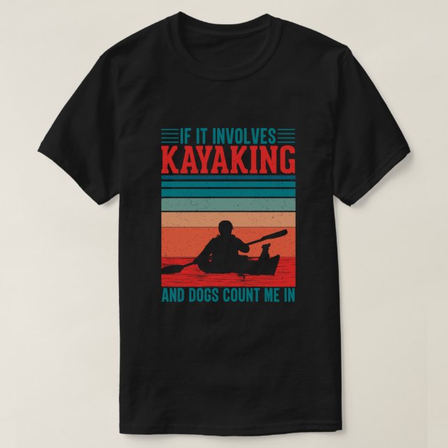 Camiseta Kayaks y perros me cuentan (Diseño del anverso)