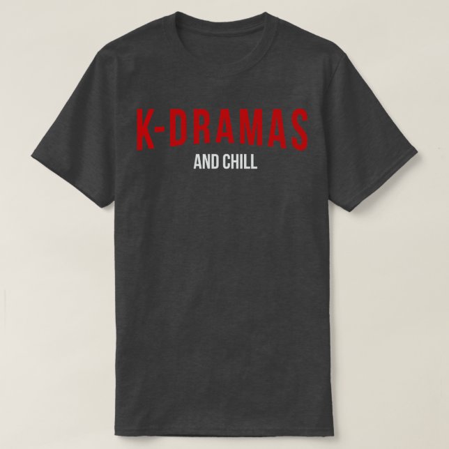 Camiseta KDramas y Chill 2 (Diseño del anverso)