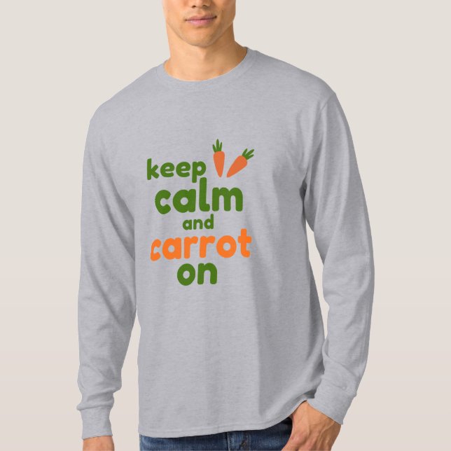 Camiseta Keep Calm and Carrot On (Anverso)