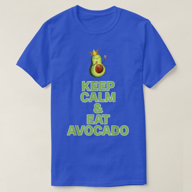 Camiseta Keep calm and eat avocado  (Diseño del anverso)