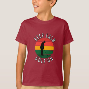 Camiseta Keep Calm and Golf On Retro Sunset. Stay Calm and