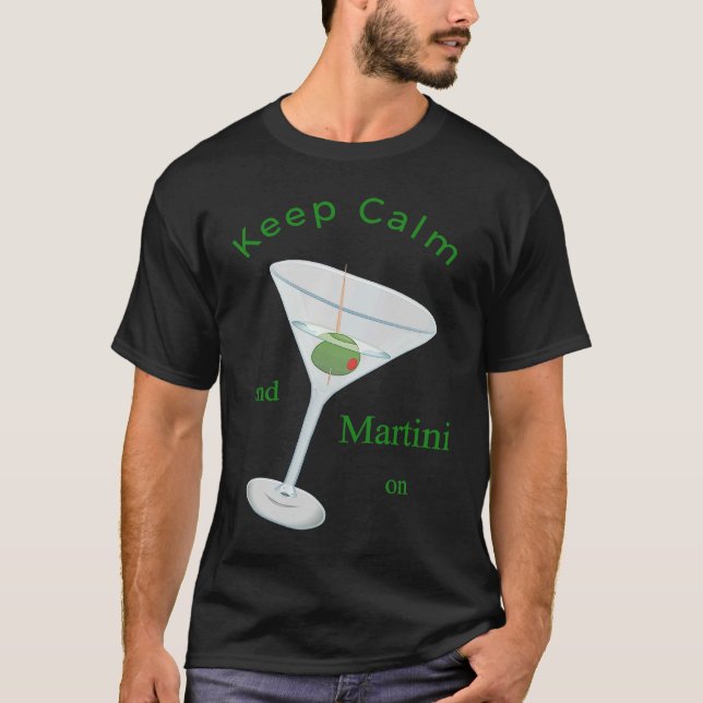Camiseta Keep Calm and Martini On Apparel Classic Cocktail (Anverso)