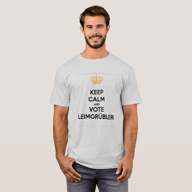 Camiseta Keep Calm and VOTE Leimgrübler (estándar edición) (Anverso completo)