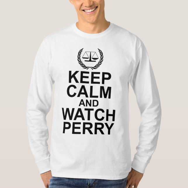 Camiseta Keep Calm and Watch Perry Scales of Justice (Anverso)