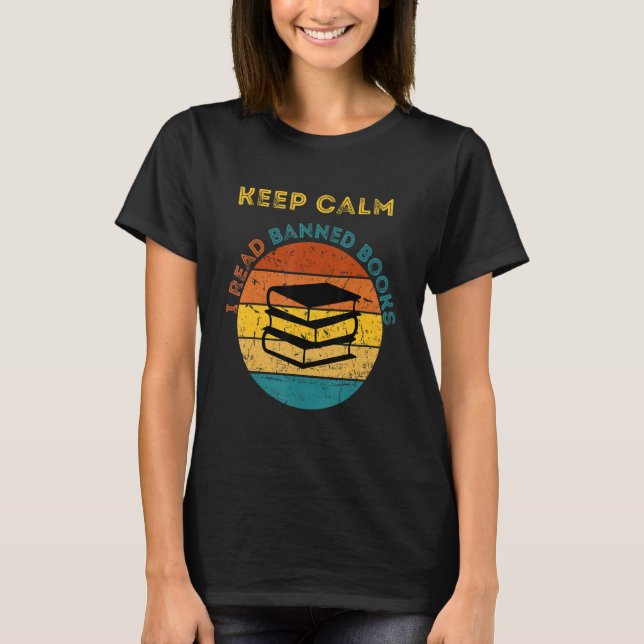 Camiseta Keep Calm I Read Banned Books Book (Anverso)