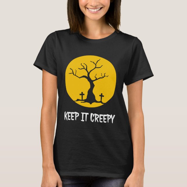 Camiseta Keep It Creepy Full Moon Cemetery Silhouette Hallo (Anverso)