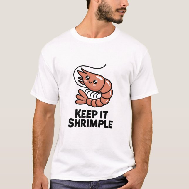 Camiseta Keep It Shrimple Kawaii Shrimp (Anverso)