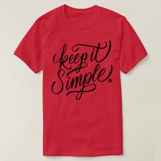 Camiseta Keep it simple (Diseño del anverso)