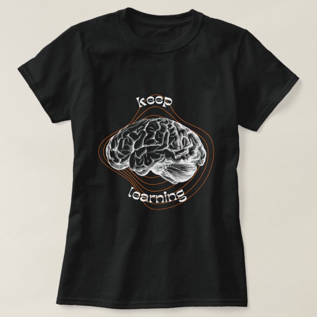 Camiseta Keep Learning Bold Black T-Shirt (Diseño del anverso)