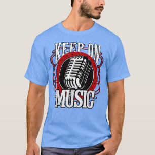 Camiseta Keep On Music Musical Music 1502