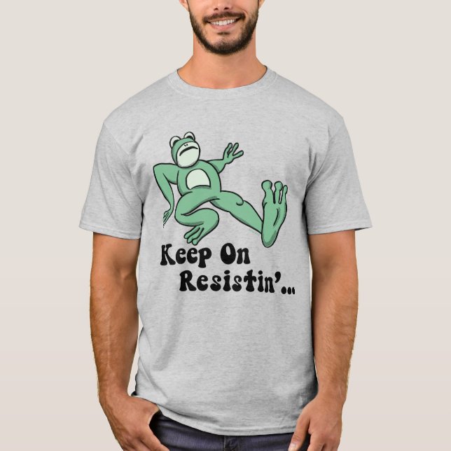 Camiseta Keep on resisting with the Portland frog (Anverso)