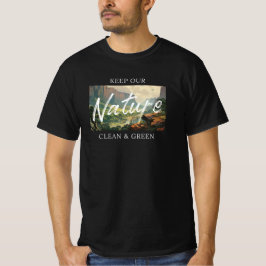 Camiseta Keep our Nature clean and green - Umweltschutz