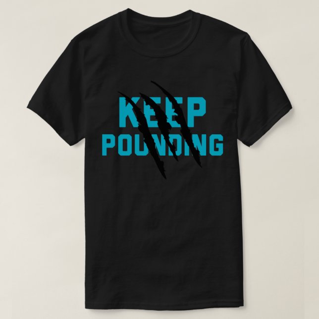 Camiseta Keep Pounding - Carolina Panthers Classic T-Shirt (Diseño del anverso)