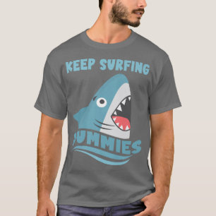 Camiseta Keep Surfing Dummies  Surfing Shark Surfboard Surf