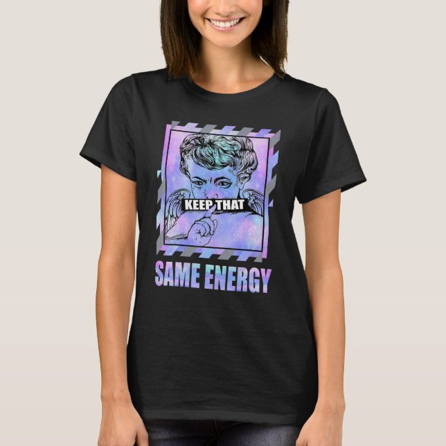 Camiseta Keep That Same Energy Zen Master 4s Matching (Anverso)