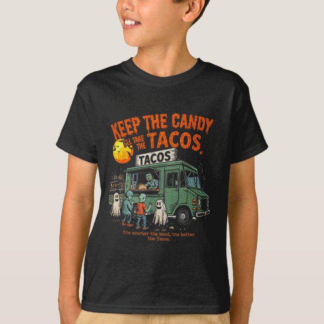 Camiseta Keep The Candy Ill Take The Tacos - Halloween Taco (Anverso)