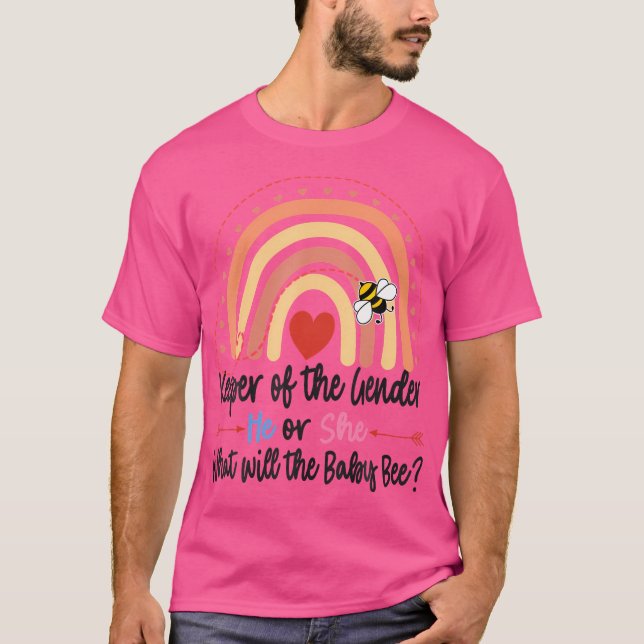 Camiseta Keeper Of Gender Reveal What Will It Bee (Anverso)