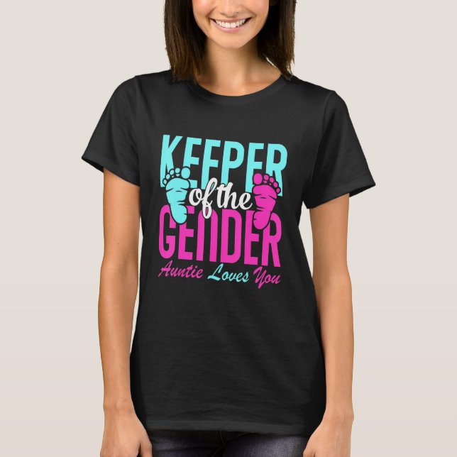 Camiseta Keeper Of The Gender Auntie Loves You Gender Revea (Anverso)
