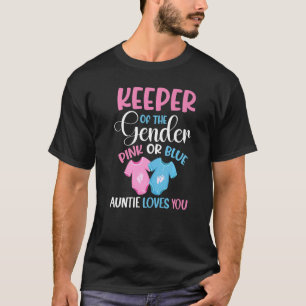 Camiseta Keeper Of The Gender Auntie Loves You Pregnancy An