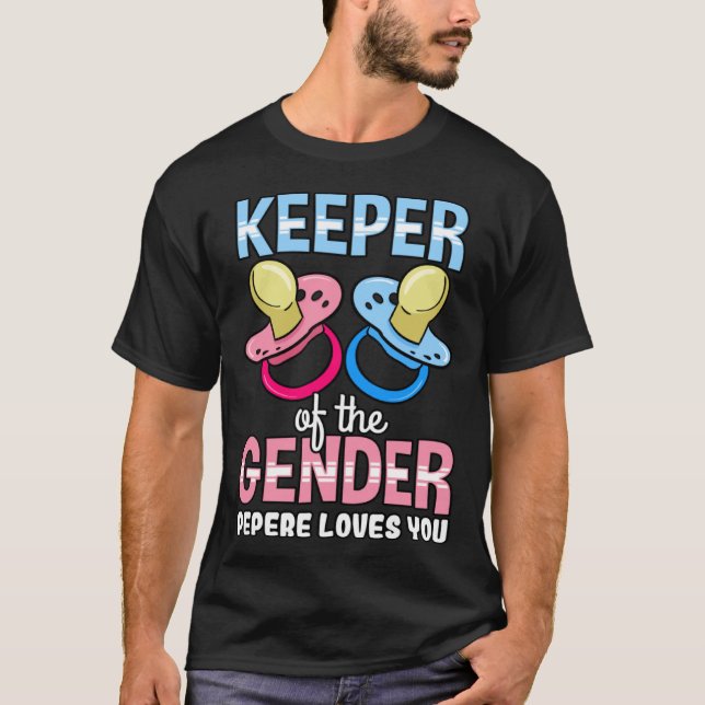 Camiseta Keeper Of The Gender Pepere Loves You Baby Shower  (Anverso)