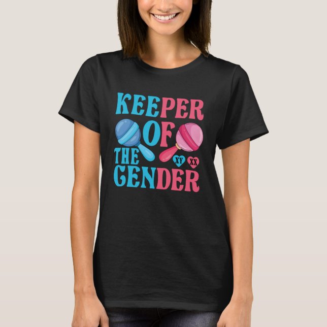 Camiseta Keeper Of The Gender Reveal Announcement Baby Show (Anverso)