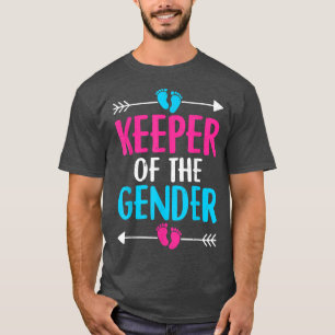 Camiseta Keeper Of The Gender Reveal Baby Announcement Part