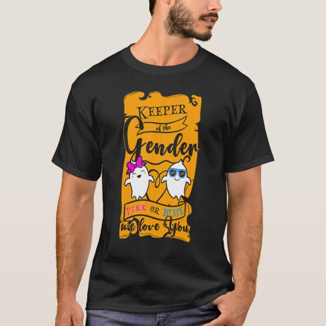 Camiseta Keeper Of The Gender Reveal Baby Halloween (Anverso)