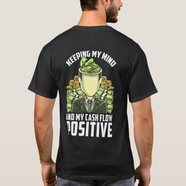 Camiseta Keeping My Mind Positive Cash Flow Business Mental (Reverso)
