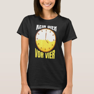 Camiseta Kein Bier Vor Vier Uhr Fiesta Consumo de alcohol S
