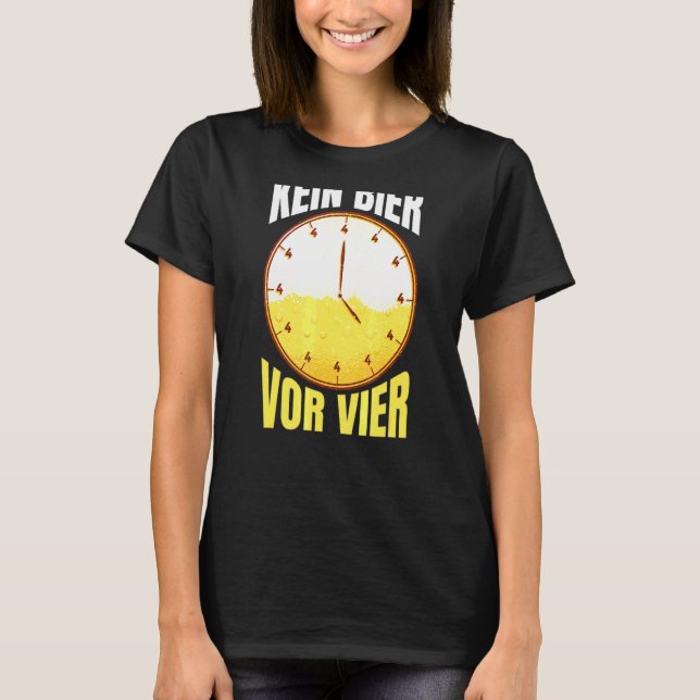 Camiseta Kein Bier Vor Vier Uhr Fiesta Consumo de alcohol S (Anverso)
