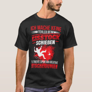 Camiseta Keine Fehlbei Eisstock Disparo lema Stick Sagit