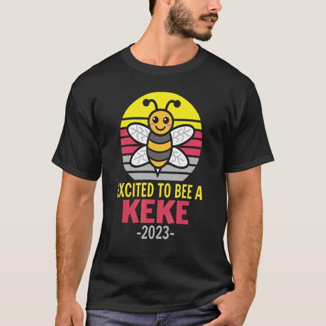 Camiseta Keke 2023   Bee   Grandma   Excited To Be A Keke (Anverso)