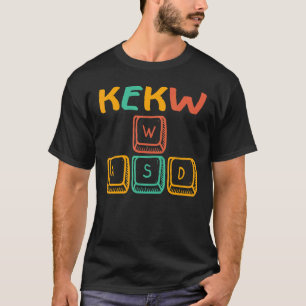Camiseta Kekw es lo que me mueve fue la computadora de Pc G