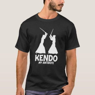 Camiseta Kendo mi antídoto contra la guerra marcial japones