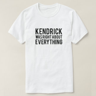 Camiseta Kendrick tenía razón