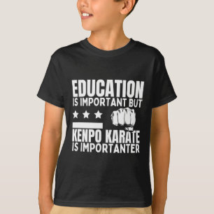 Camiseta Kenpo Karate Education es un estadounidense muy di