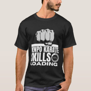 Camiseta Kenpo Karate Habilidades Cargando Funny American K