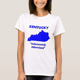 Camiseta Kentucky - Desafortunadamente Abreviado